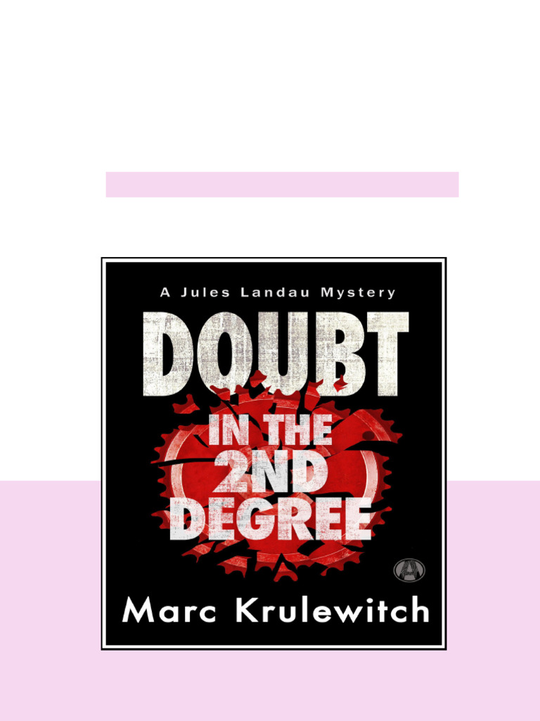 Doubt In The 2nd Degree Krulewitch Marc digital version 2025 | PDF
