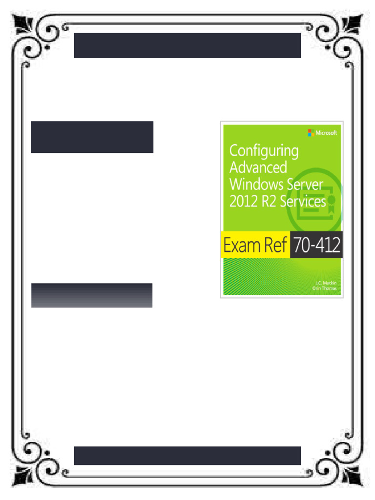 Exam Ref 70 412 Configuring Advanced Windows Server 2012 R2 Services ...