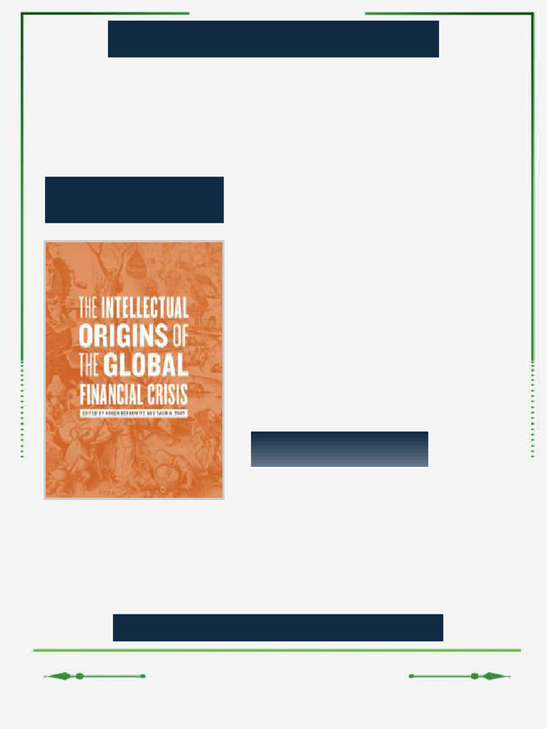 The Intellectual Origins of the Global Financial Crisis 1st Edition ...