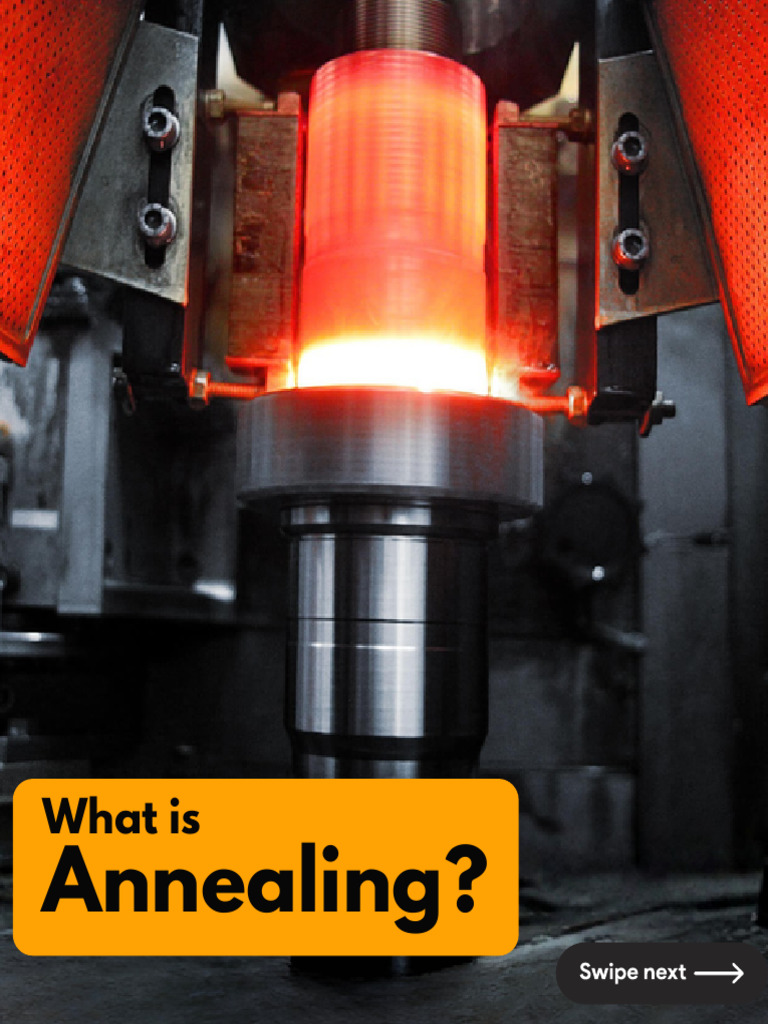 Understanding Metal Annealing Processes | PDF | Mechanical Engineering ...