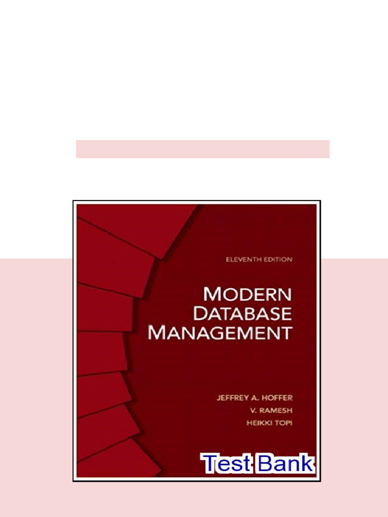 Modern Database Management 11th Edition Hoffer Test Bank - test bank ...