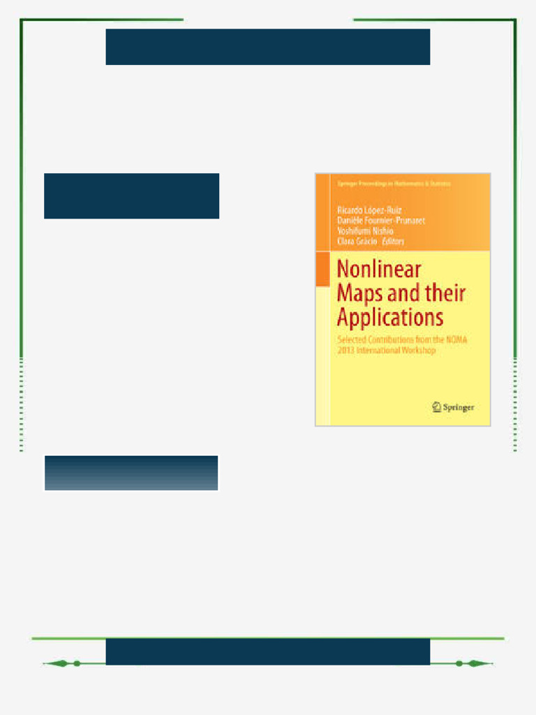 Nonlinear Maps and their Applications Selected Contributions from the ...