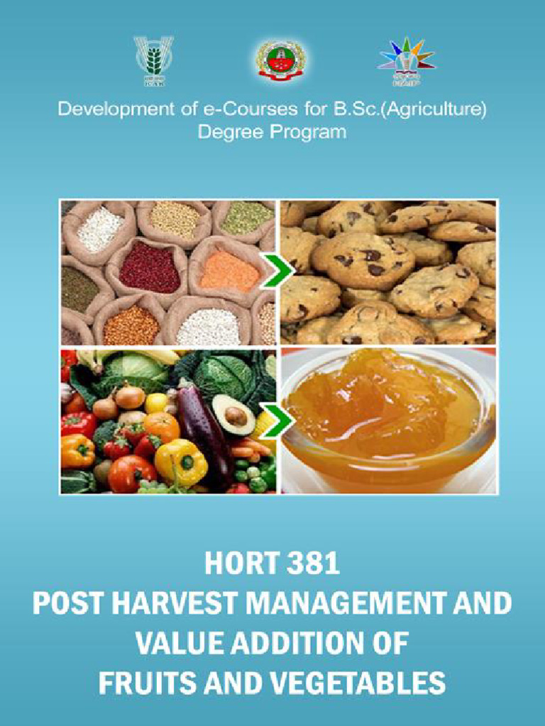 Post Harvest Management Value Addition of Fruits Vegetable | PDF ...