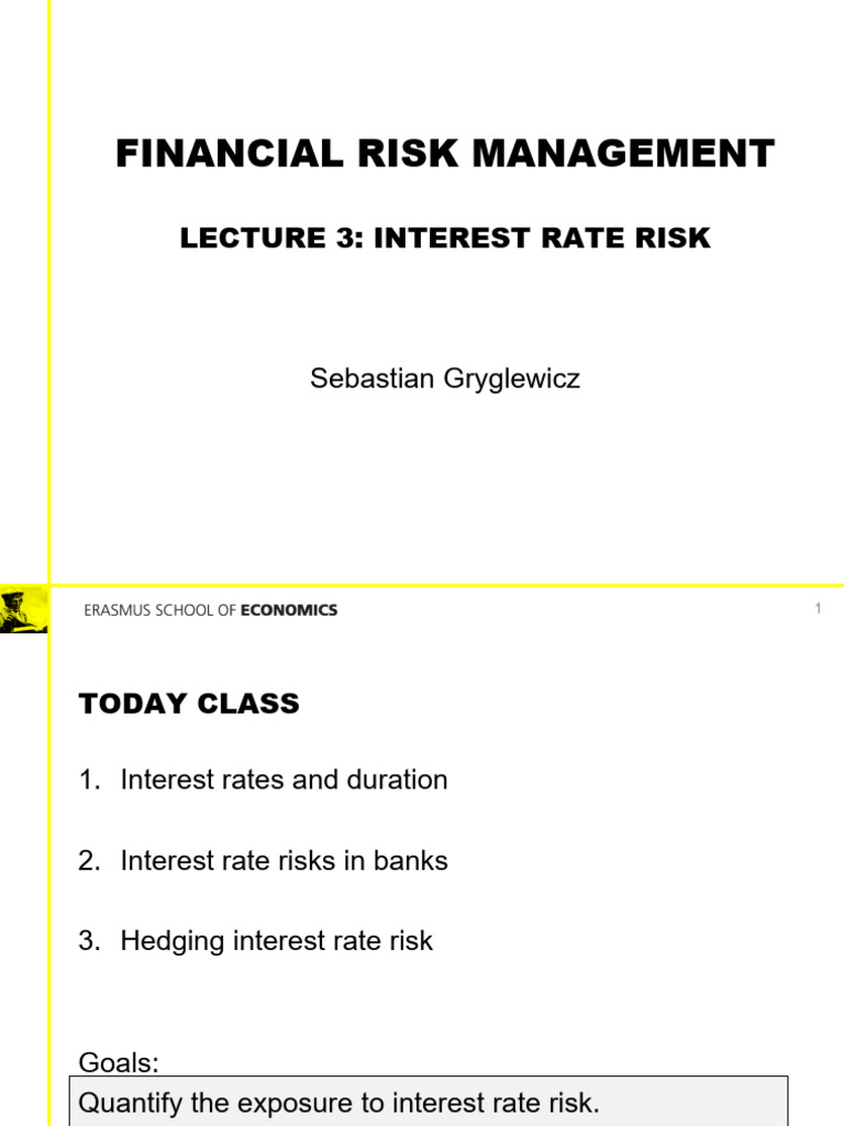 FRM Lecture 3 Interest Rate Risk | PDF | Financial Services | Money