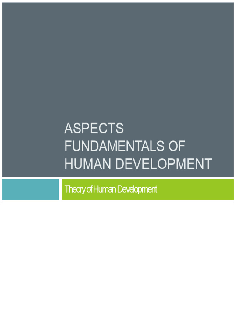 Fundamental Aspects of Human Development | PDF | Developmental ...