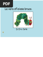 Dalla storia The very hungry caterpillar : flash cards dei cibi