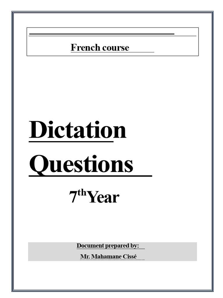French Dictation and Questions for 7th Grade | PDF | Grammatical Gender ...