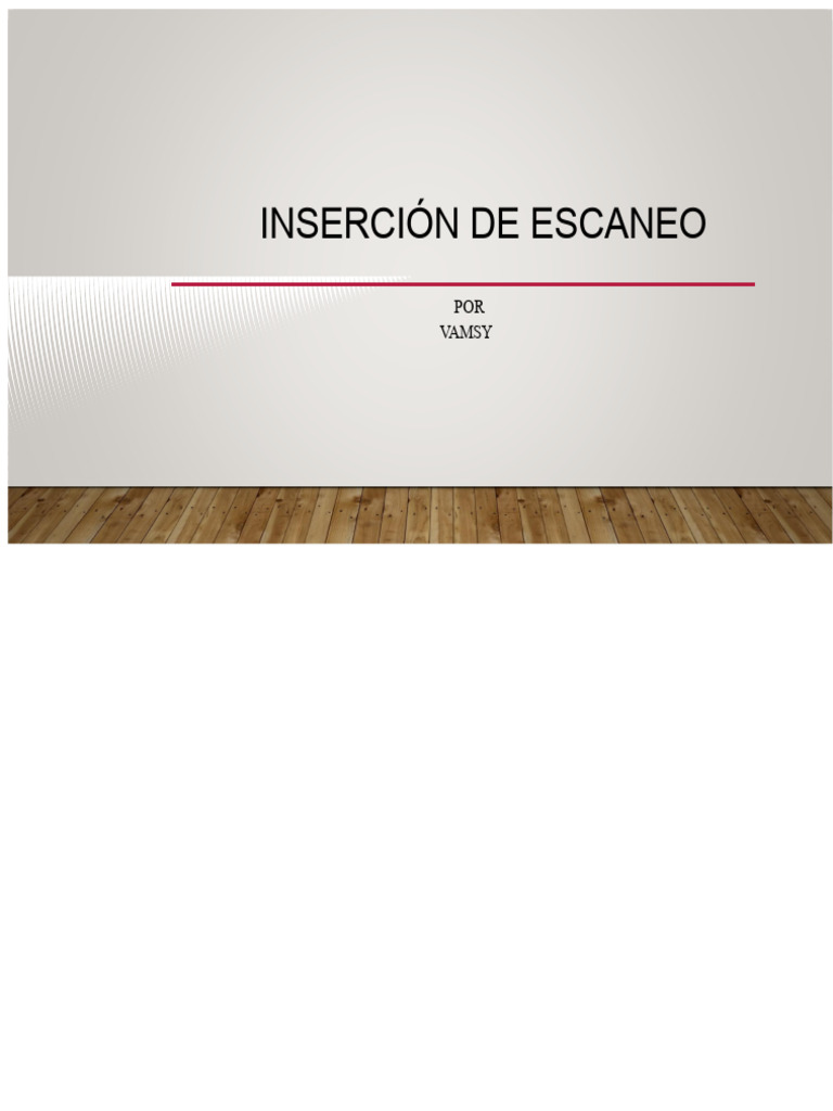 Metodología y Herramientas de Escaneo DFT | PDF | De entrada y salida ...