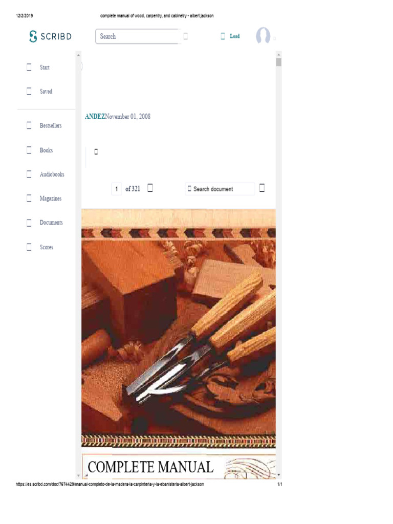 Complete Manual of Wood, Carpentry, and Cabinetmaking - Albert Jackson ...