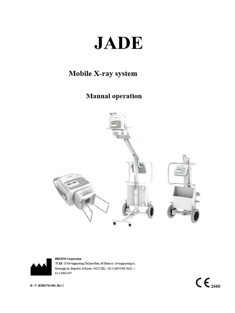 JADE Mobile X-ray System Manual | PDF | Absorbed Dose | Radiation ...
