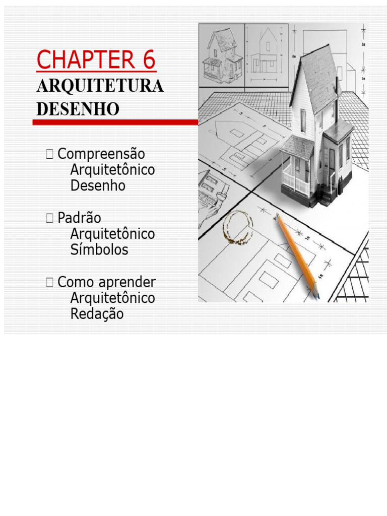 CAPÍTULO 6 Desenho de Arquitetura 1 | PDF | Desenho | Teto