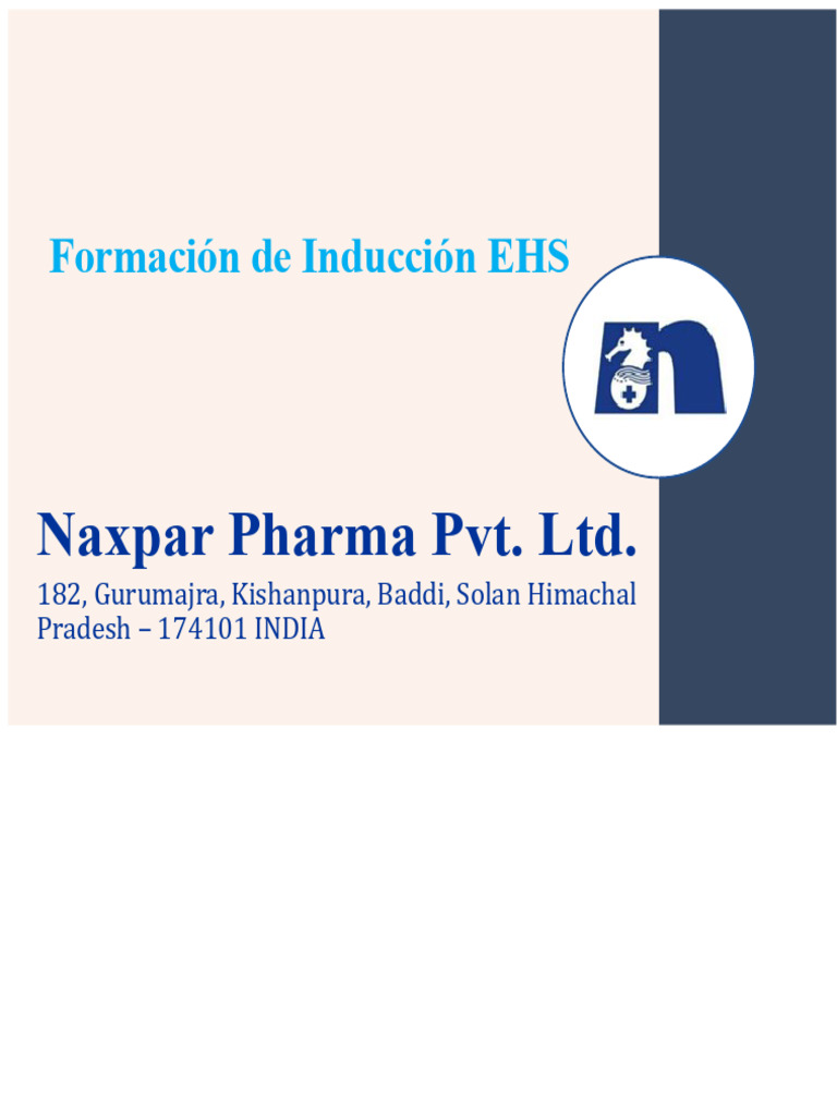 Inducción EHS en Naxpar Pharma | PDF | Valores | Tratamiento de aguas ...