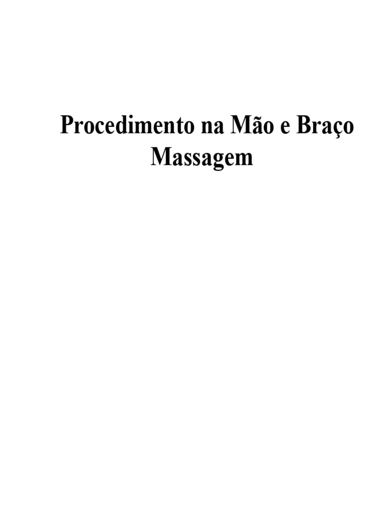 Massagem para Mão e Braço: Passo a Passo | PDF