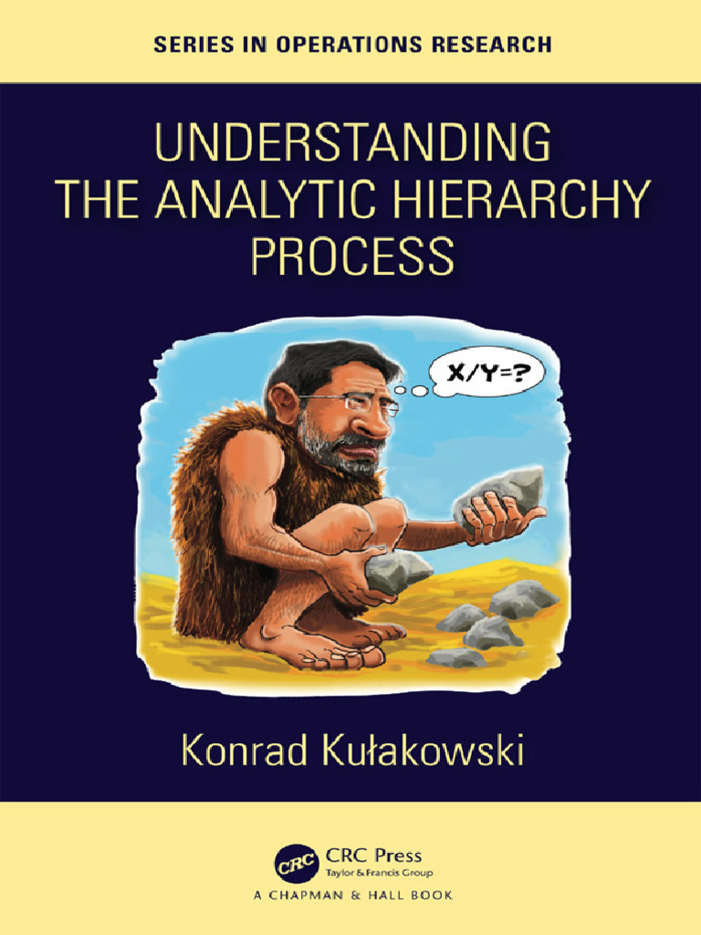 Understanding The Analytic Hierarchy Process - Konrad Kułakowski - 2020 ...