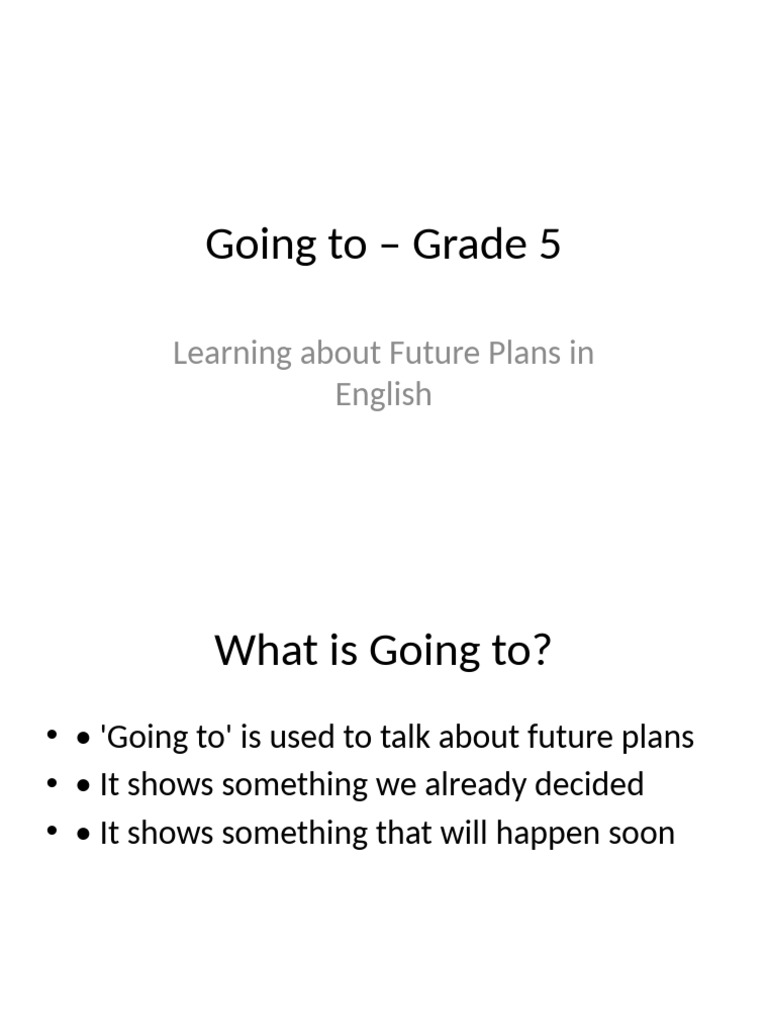 Unit 3 Going to Presentation Grade5 Complete | PDF