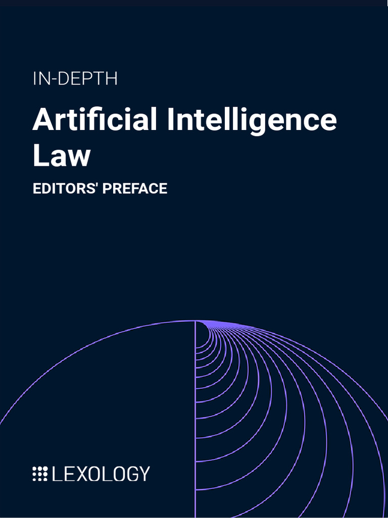 Lexology In-Depth - Artificial Intelligence Law - Artificial ...