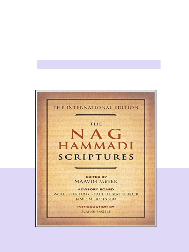 The Nag Hammadi Scriptures Meyer Marvin W Complete Edition | PDF