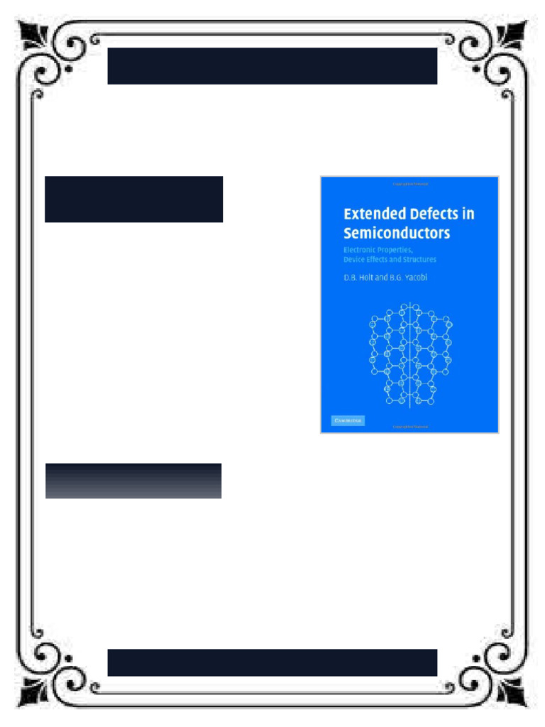 Extended Defects in Semiconductors Electronic Properties Device Effects ...