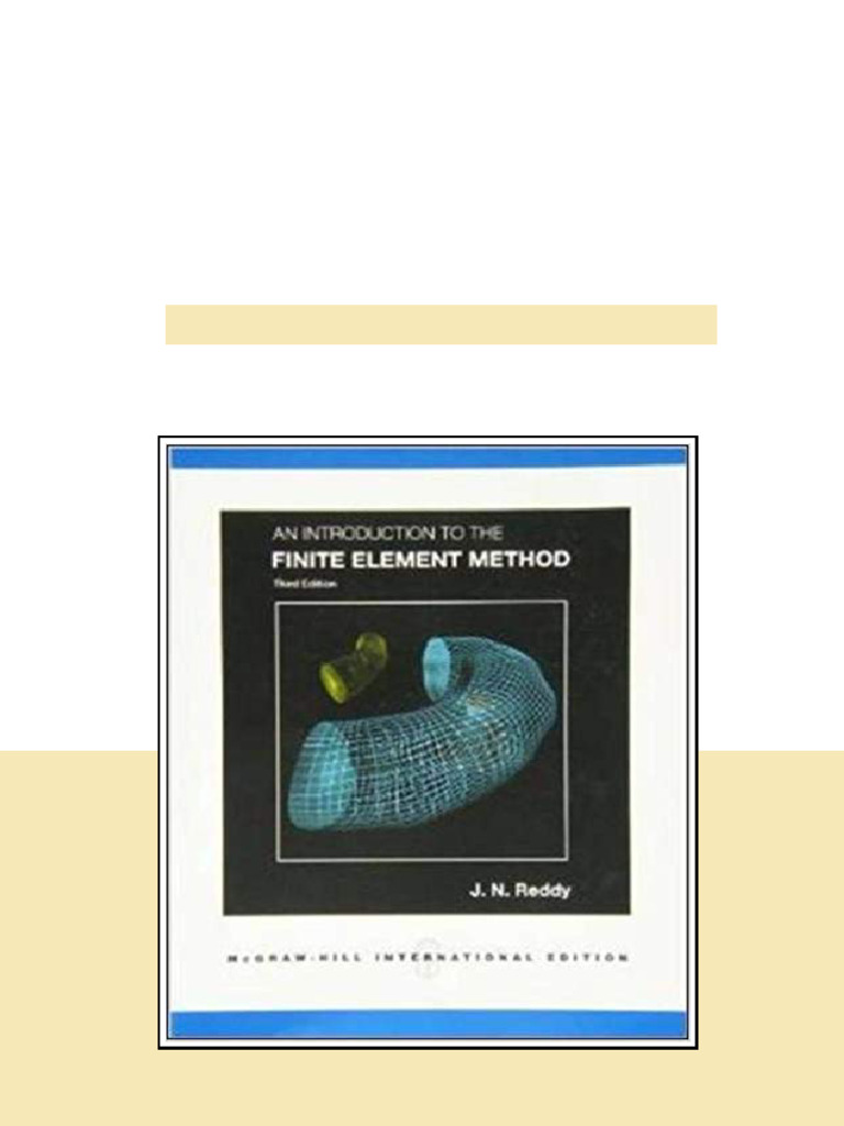 An Introduction To The Finite Element Method 3rd Edition Reddy Jn ...
