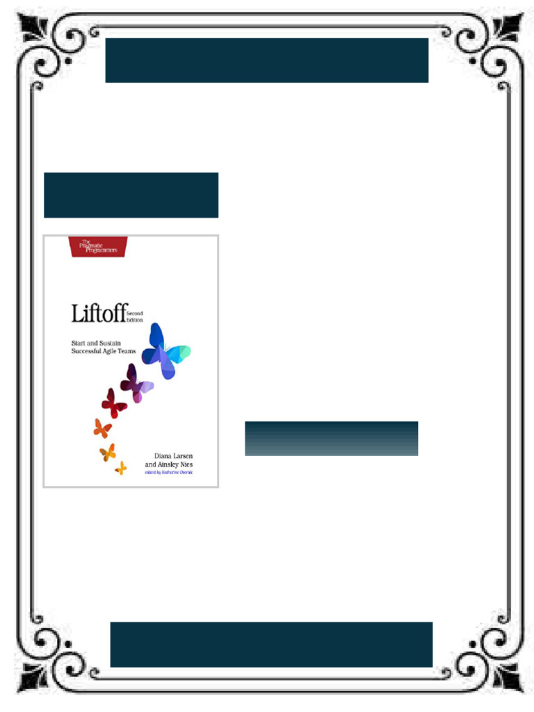 Liftoff Start and Sustain Successful Agile Teams 2nd Edition Diana ...