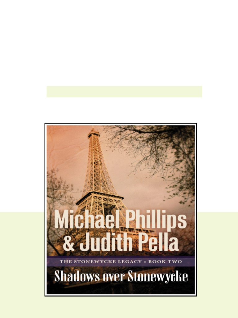 Shadows Over Stonewycke Phillips Michael R Pella Judith full | PDF