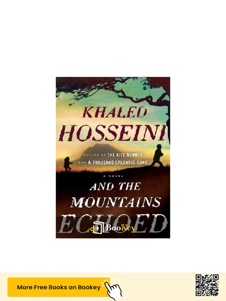 And the Mountains Echoed Summary | PDF | Love | Psychological Concepts