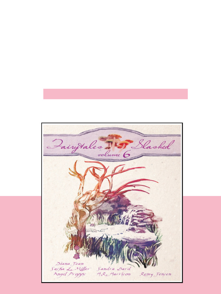 Fairytales Slashed Volume 6 Propps Angel Bard Sandra Miller Sasha L ...