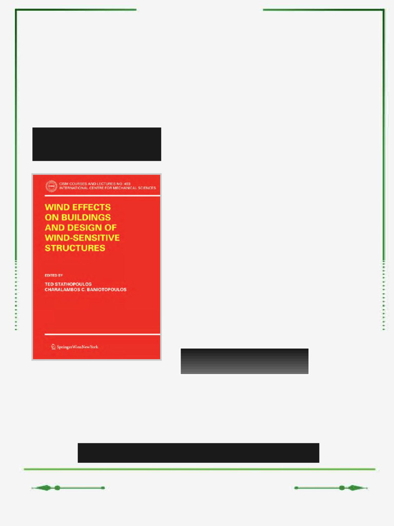Wind Effects on Buildings and Design of Wind Sensitive Structures CISM ...