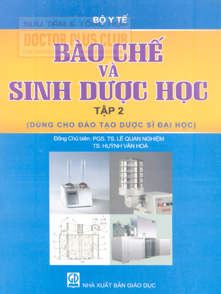 Bào Chế Và Sinh Dược Học 2 (2007) DHYD | PDF
