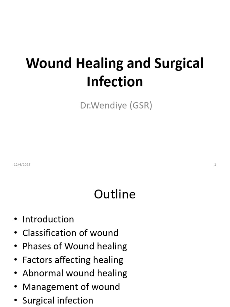 Wound and Surgical Infectio | PDF | Wound Healing | Wound
