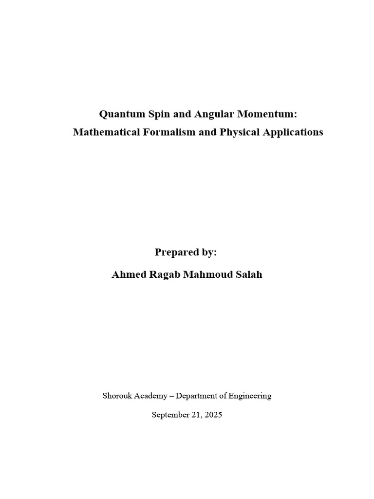 Quantum Spin Angular Momentum Mathematical Formalism Physical ...