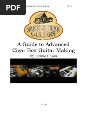 Advanced Cigar Box Guitar Construction