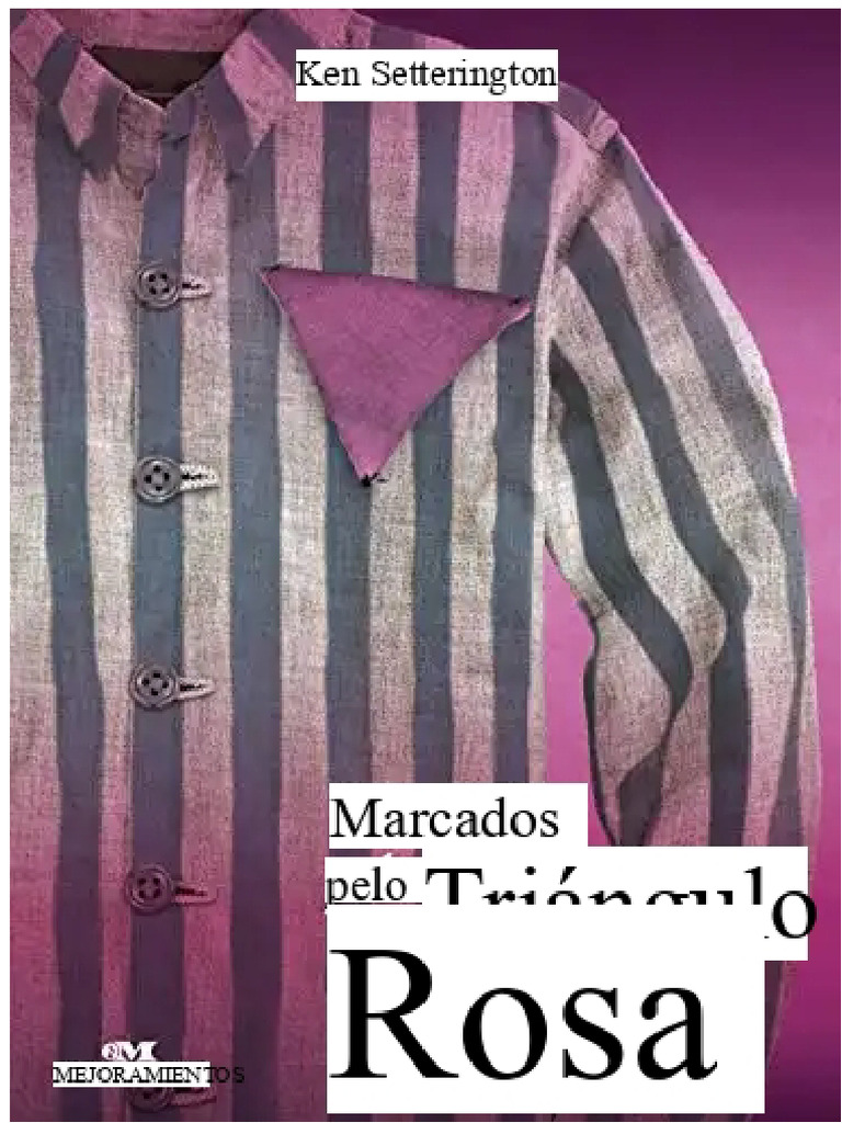 Marcados Por El Triangulo Rosa Relatos de | PDF