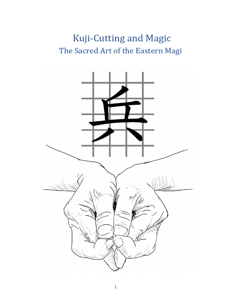 Kuji-Cutting: The Art of Eastern Magic | PDF | Meditation | Mantra