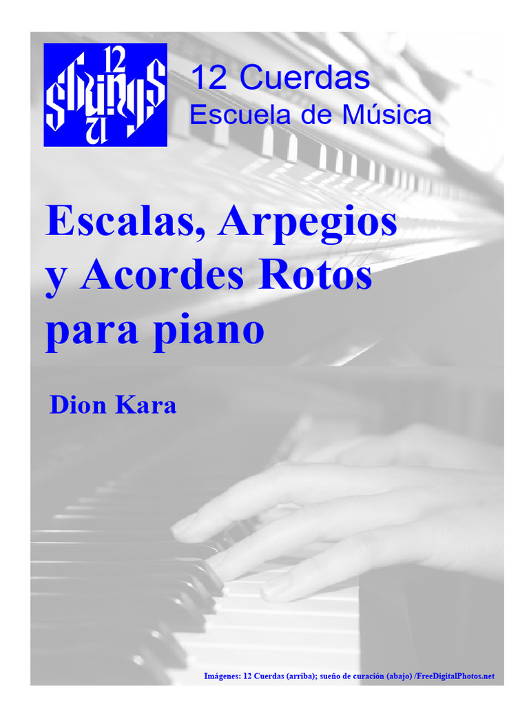 Escalas y Arpegios para Piano | PDF | Escala (música) | Acorde (Música)