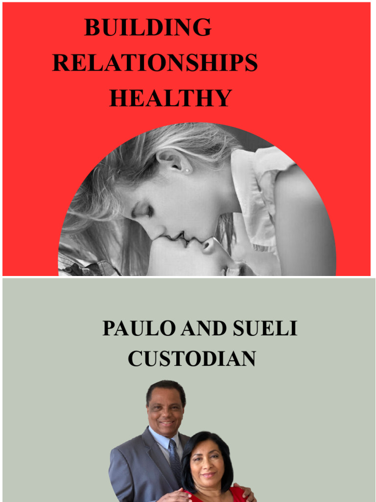 BUILDING HEALTHY RELATIONSHIPS | PDF | Love | Empathy
