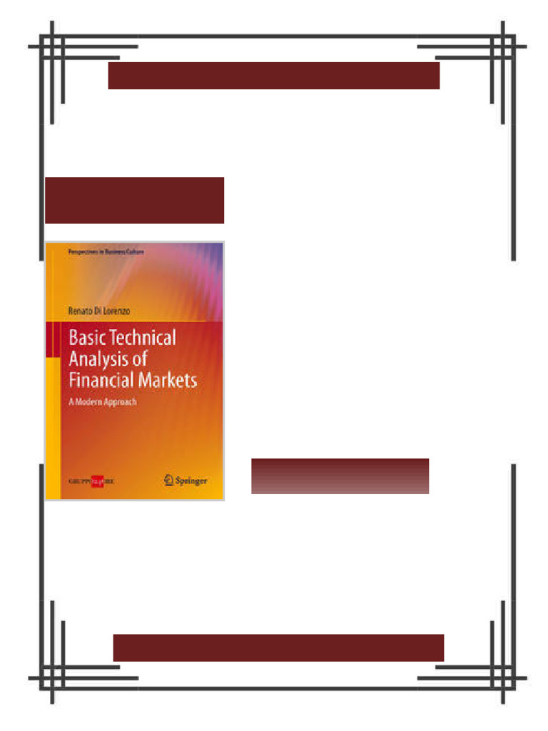 Basic Technical Analysis of Financial Markets A Modern Approach 1st Edition  Renato Di Lorenzo (Auth.) Ebook Annotated Edition | PDF | Technical Analysis