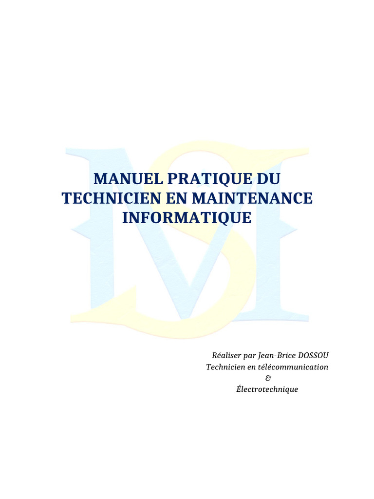 Guide de Maintenance Informatique Pratique | PDF | Démarrage d'un ...