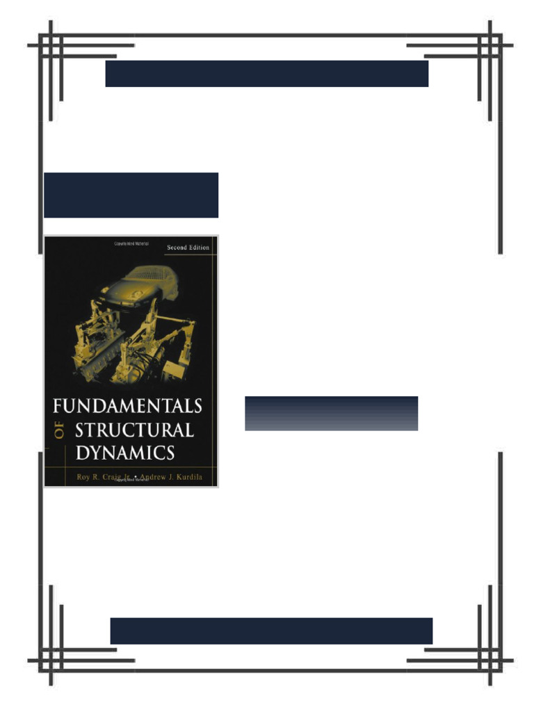 Fundamentals of Structural Dynamics 2nd Edition Roy R. Craig ebook ...