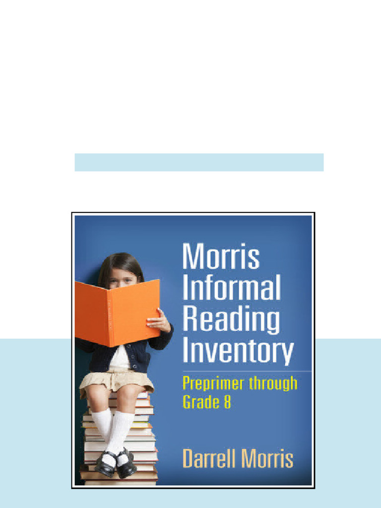 Morris Informal Reading Inventory Preprimer Through Grade 8 Paperback ...
