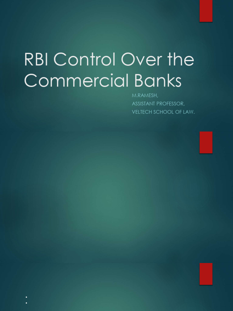 RBI's Comprehensive Control of Banks | PDF | Reserve Bank Of India | Banks