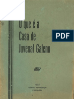 O QUE É A CASA DE JUVENAL GALENO