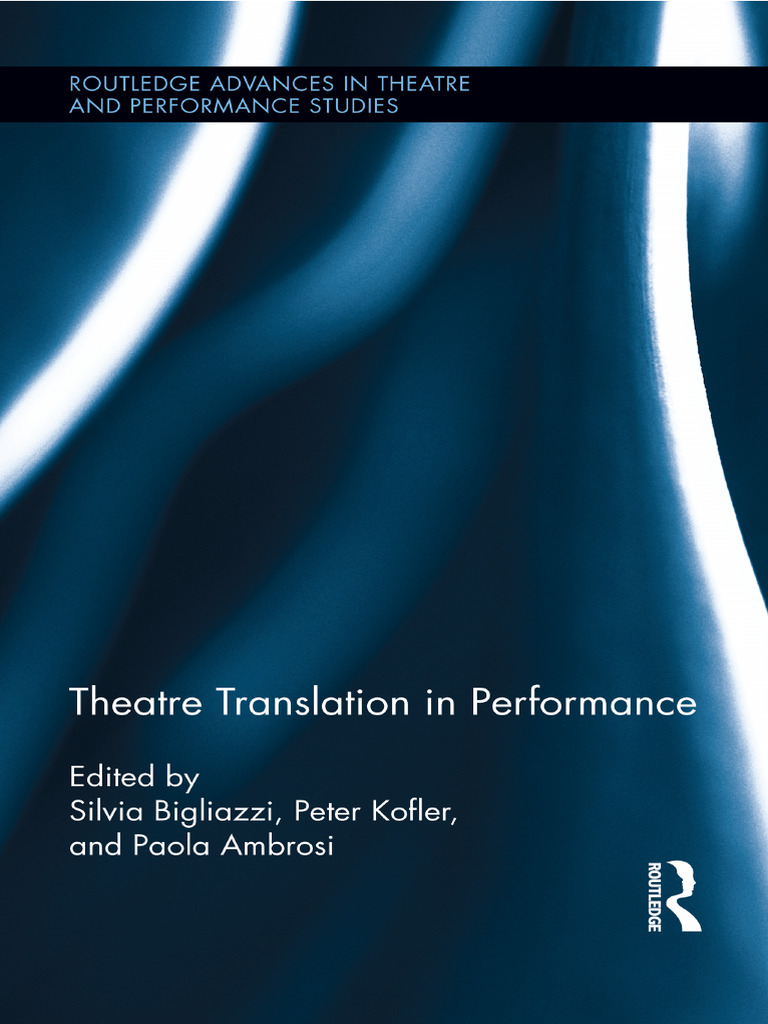 Theatre Translation and Performance Insights | PDF | Translations ...