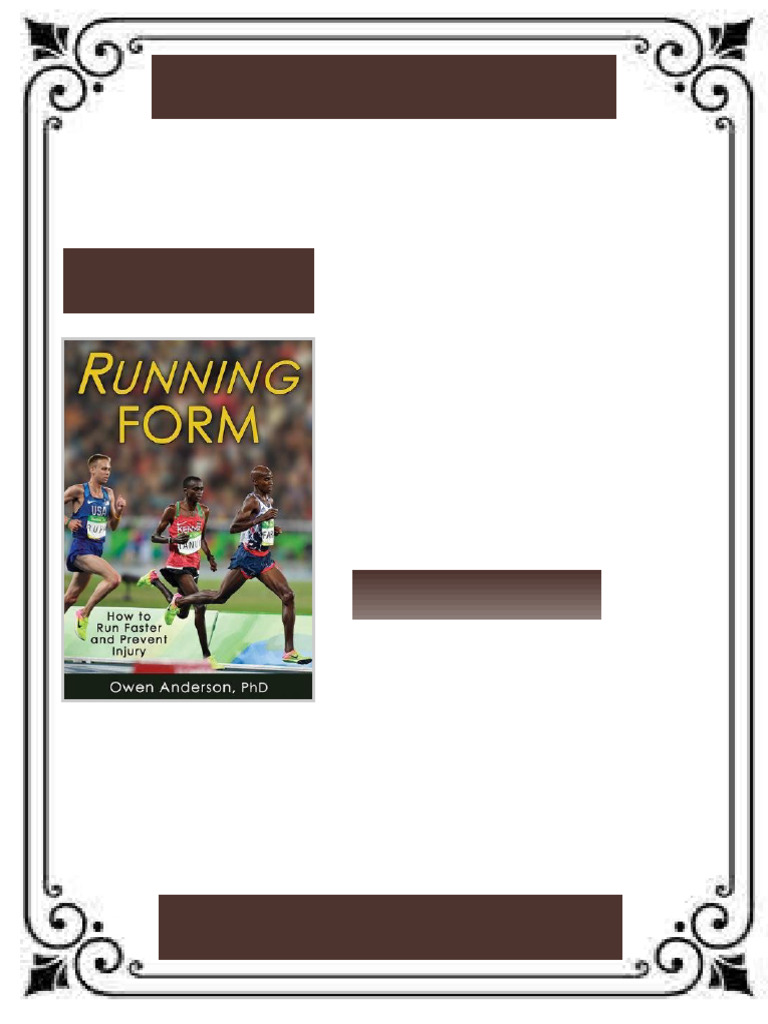 Running Form How To Run Faster and Prevent Injury 1st Edition Anderson ...