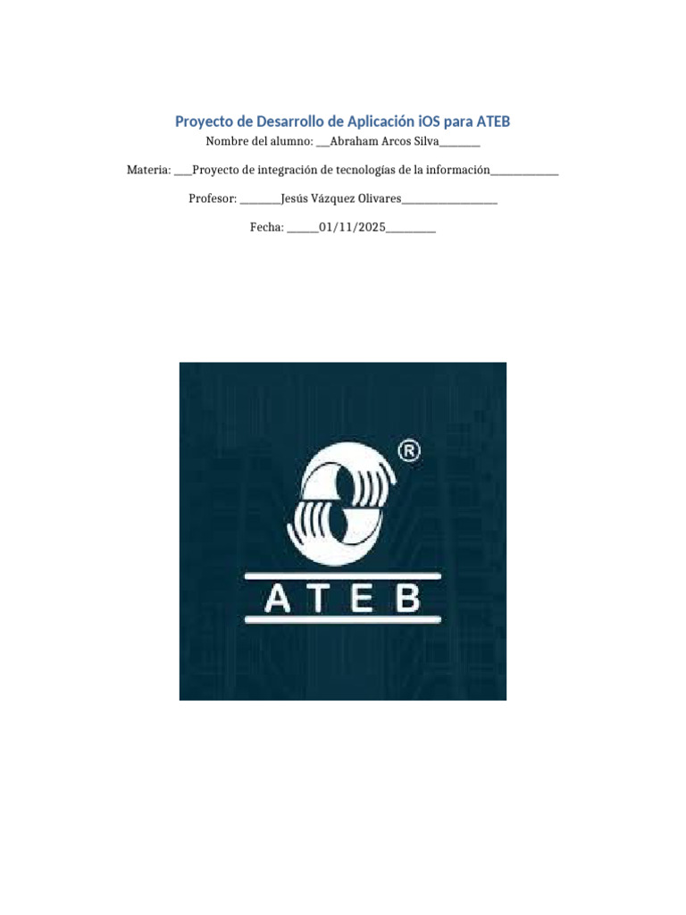 Desarrollo de App iOS para ATEB | PDF | Aplicación movil | Informática