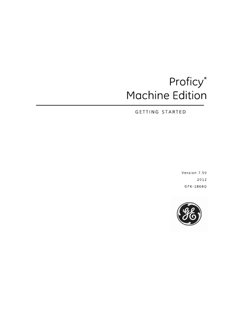 Proficy Machine Edition 7.50 Manual | PDF | Windows Xp | Microsoft Windows