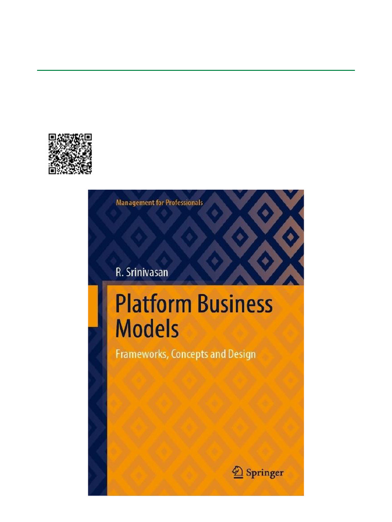 Platform Business Models Frameworks, Concepts and Design ISBN ...