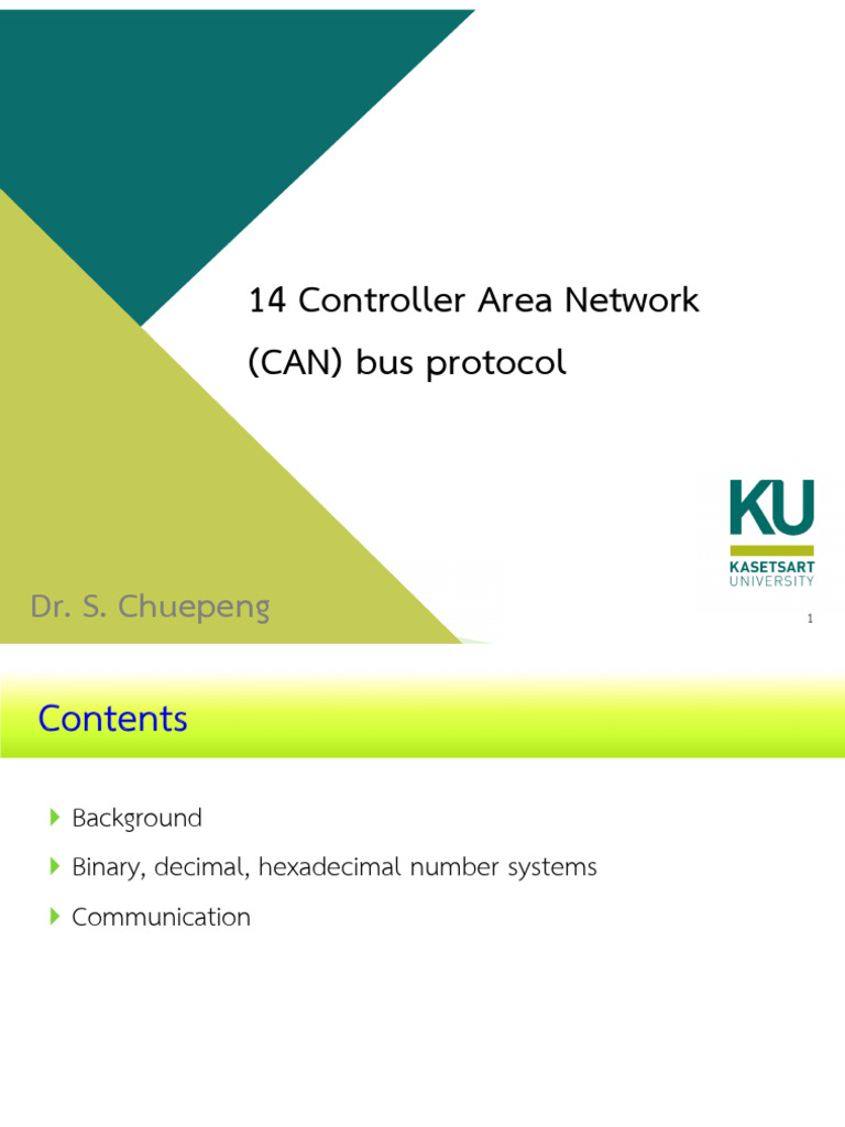14 Controller Area Network (CAN) Bus Protocol: Dr. S. Chuepeng | PDF ...