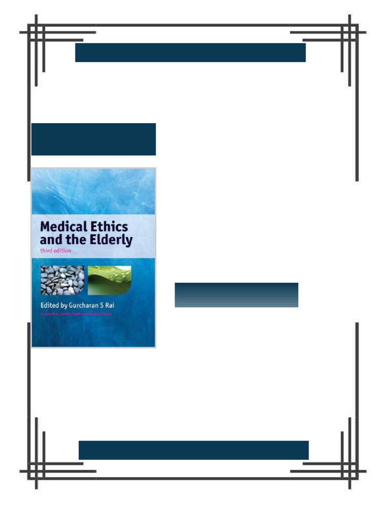 Medical Ethics and The Elderly 3rd Edition Rai Ebook Digital Textbook ...