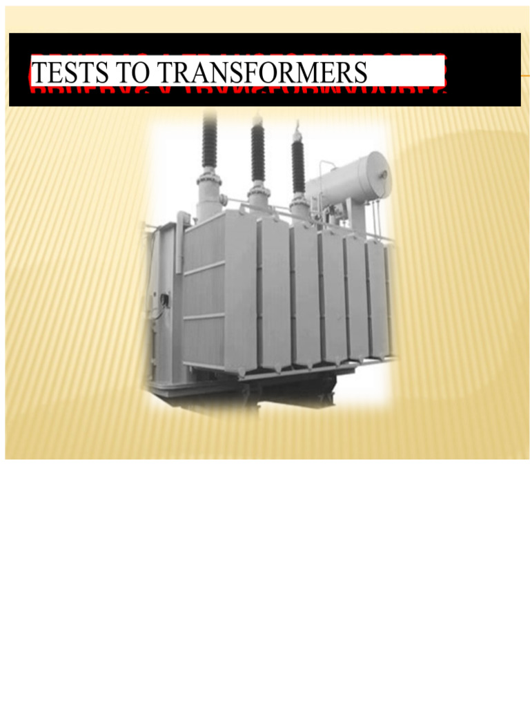 Transformer Testing Methods Explained | PDF | Transformer | Insulator ...